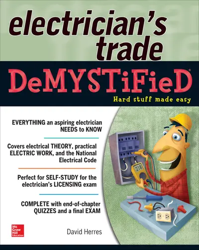 The Electrician's Trade Demystified The Electrician's Trade Demystified