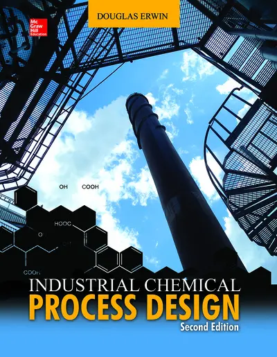 Industrial Chemical Process Design, 2nd Edition Industrial Chemical Process Design, 2nd Edition