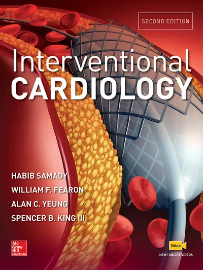 Interventional Cardiology, Second Edition Interventional Cardiology, Second Edition