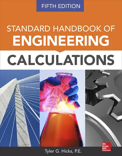 Standard Handbook of Engineering Calculations, Fifth Edition Standard Handbook of Engineering Calculations, Fifth Edition