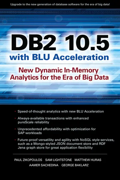 DB2 10.5 with BLU Acceleration DB2 10.5 with BLU Acceleration