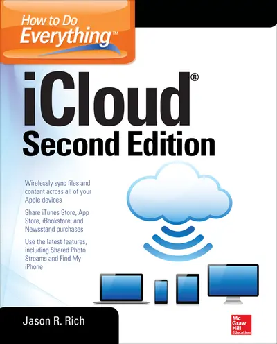 How to Do Everything: iCloud, Second Edition How to Do Everything: iCloud, Second Edition
