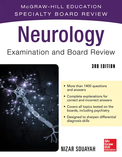 Neurology Examination and Board Review, Third Edition Neurology Examination and Board Review, Third Edition