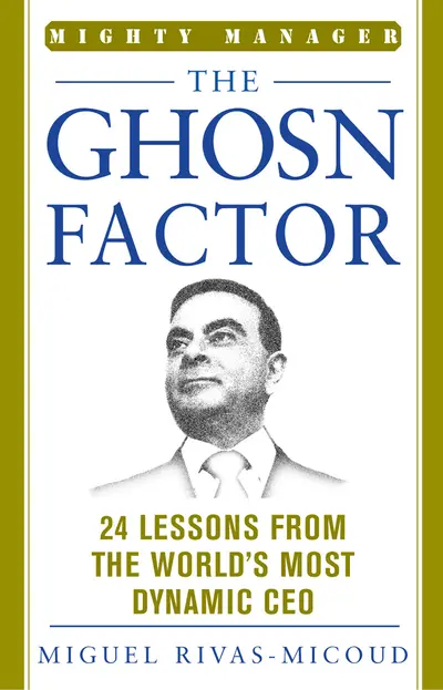 The Ghosn Factor The Ghosn Factor