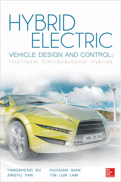 Hybrid Electric Vehicle Design and Control: Intelligent Omnidirectional Hybrids Hybrid Electric Vehicle Design and Control: Intelligent Omnidirectional Hybrids