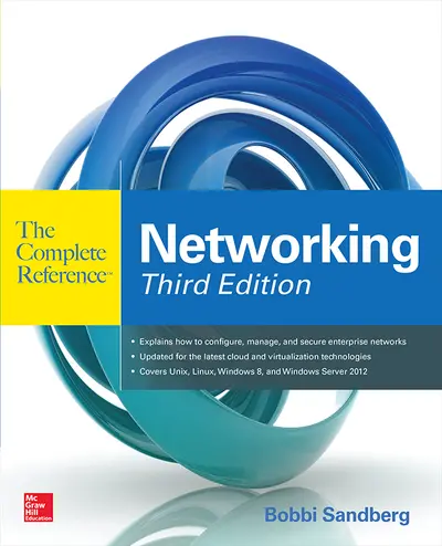 Networking The Complete Reference, Third Edition Networking The Complete Reference, Third Edition