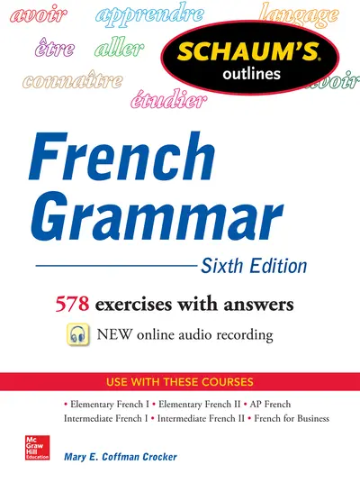 Schaum's Outline of French Grammar Schaum's Outline of French Grammar