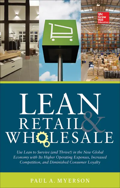 Lean Retail and Wholesale Lean Retail and Wholesale