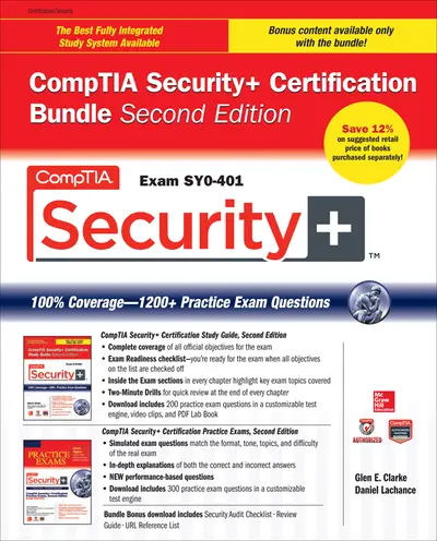 CompTIA Security+ Certification Bundle, Second Edition (Exam SY0-401) CompTIA Security+ Certification Bundle, Second Edition (Exam SY0-401)