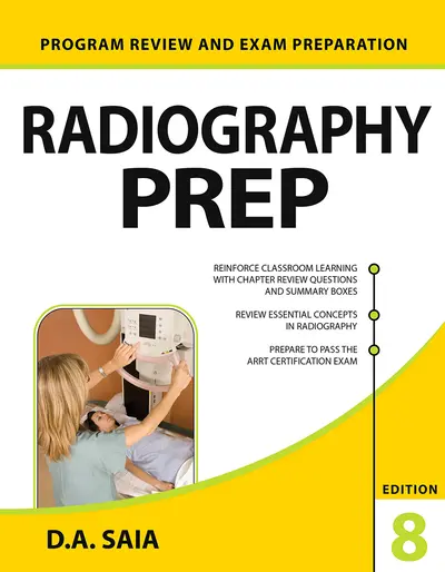 Radiography PREP (Program Review and Exam Preparation), 8th Edition Radiography PREP (Program Review and Exam Preparation), 8th Edition
