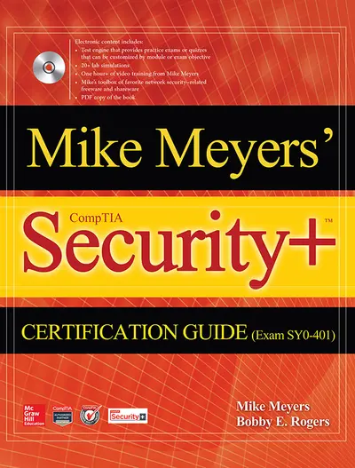 Mike Meyers' CompTIA Security+ Certification Guide (Exam SY0-401)