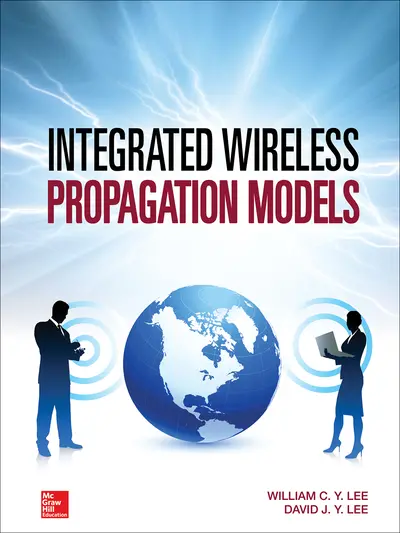 Integrated Wireless Propagation Models Integrated Wireless Propagation Models