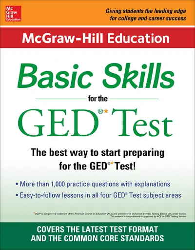 McGraw-Hill Education Basic Skills for the GED Test McGraw-Hill Education Basic Skills for the GED Test
