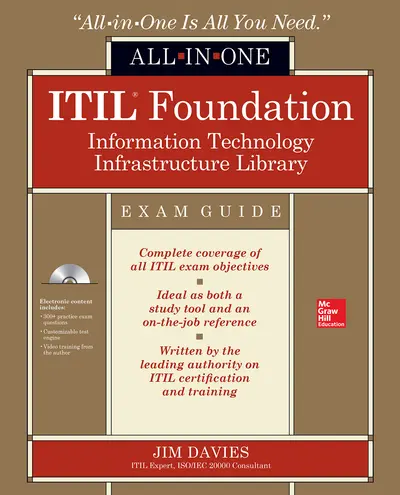 ITIL Foundation All-in-One Exam Guide ITIL Foundation All-in-One Exam Guide