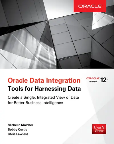 Oracle Data Integration: Tools for Harnessing Data Oracle Data Integration: Tools for Harnessing Data