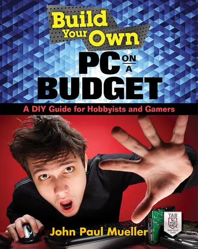 Build Your Own PC on a Budget: A DIY Guide for Hobbyists and Gamers Build Your Own PC on a Budget: A DIY Guide for Hobbyists and Gamers