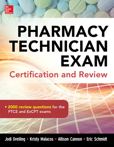 Pharmacy Technician Exam Certification and Review Pharmacy Technician Exam Certification and Review