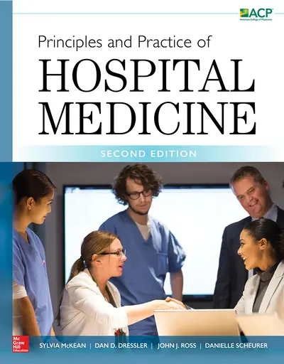 Principles and Practice of Hospital Medicine, Second Edition Principles and Practice of Hospital Medicine, Second Edition