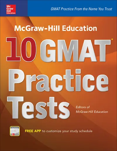 McGraw-Hill Education 10 GMAT Practice Tests McGraw-Hill Education 10 GMAT Practice Tests