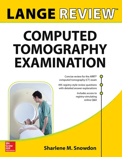 LANGE Review: Computed Tomography Examination