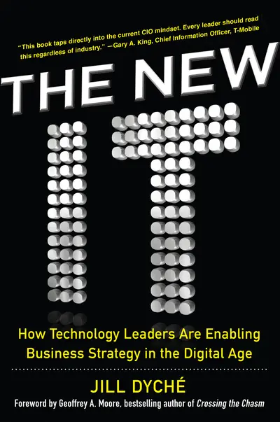 The New IT: How Technology Leaders are Enabling Business Strategy in the Digital Age The New IT: How Technology Leaders are Enabling Business Strategy in the Digital Age