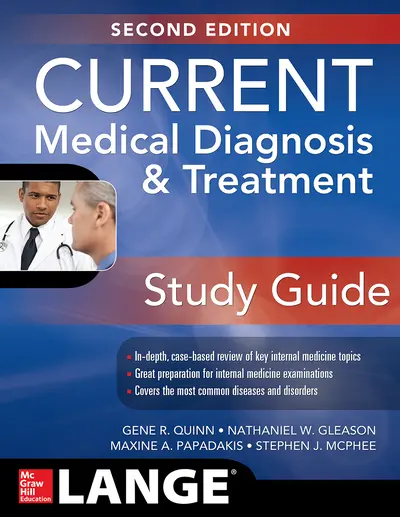 CURRENT Medical Diagnosis and Treatment Study Guide, 2E CURRENT Medical Diagnosis and Treatment Study Guide, 2E