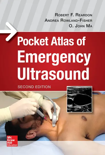Pocket Atlas of Emergency Ultrasound, Second Edition Pocket Atlas of Emergency Ultrasound, Second Edition