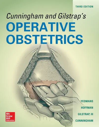 Cunningham and Gilstrap's Operative Obstetrics, Third Edition Cunningham and Gilstrap's Operative Obstetrics, Third Edition