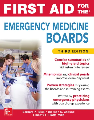 First Aid for the Emergency Medicine Boards Third Edition First Aid for the Emergency Medicine Boards Third Edition