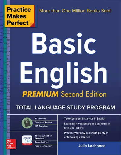 Practice Makes Perfect Basic English, Second Edition Practice Makes Perfect Basic English, Second Edition