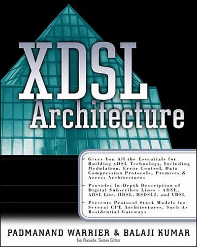 X-DSL Architecture X-DSL Architecture