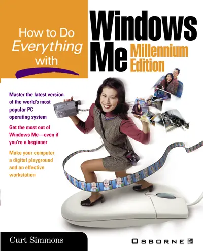 How to Do Everything with Windows, Millennium Edition How to Do Everything with Windows, Millennium Edition
