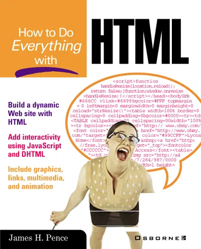 How to Do Everything with HTML How to Do Everything with HTML