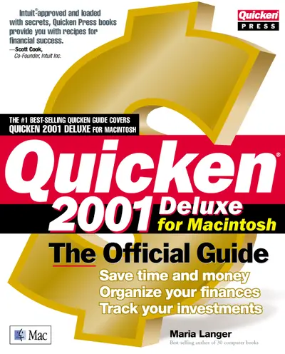 Quicken(r) 2001 Deluxe For Macintosh: The Official Guide Quicken(r) 2001 Deluxe For Macintosh: The Official Guide