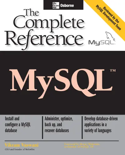 MySQL: The Complete Reference MySQL: The Complete Reference
