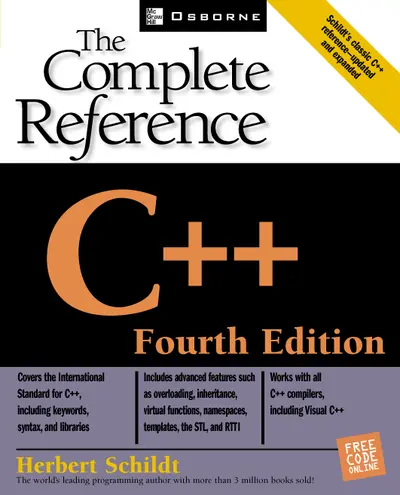 C++: The Complete Reference, 4th Edition C++: The Complete Reference, 4th Edition