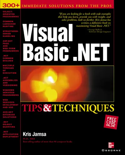 Visual Basic .NET Tips & Techniques Visual Basic .NET Tips & Techniques