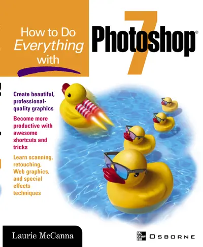 How to Do Everything with Photoshop(R) 7 How to Do Everything with Photoshop(R) 7