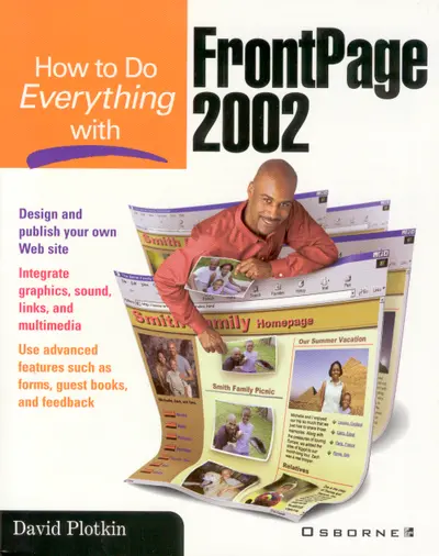 How to Do Everything with FrontPage 2002 How to Do Everything with FrontPage 2002