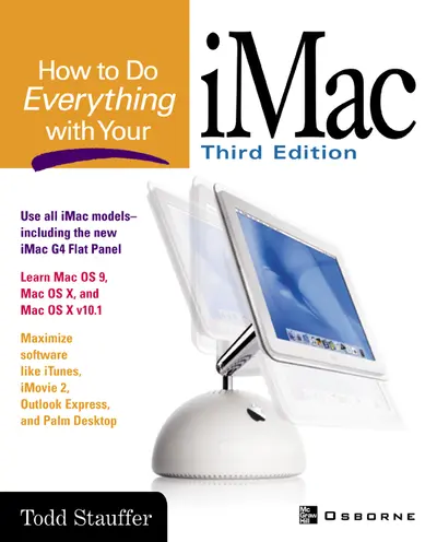 How to Do Everything with Your iMac How to Do Everything with Your iMac