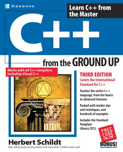 C++ from the Ground Up, Third Edition C++ from the Ground Up, Third Edition