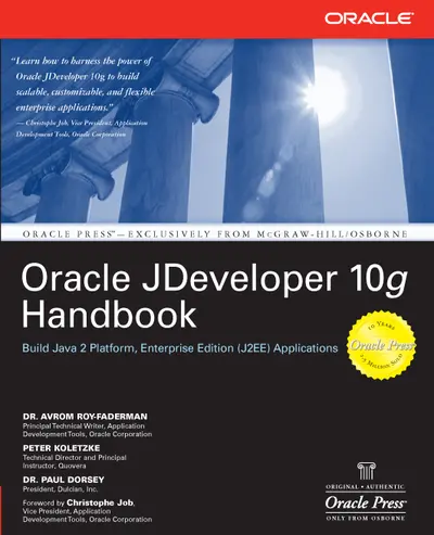 Oracle JDeveloper 10g Handbook Oracle JDeveloper 10g Handbook