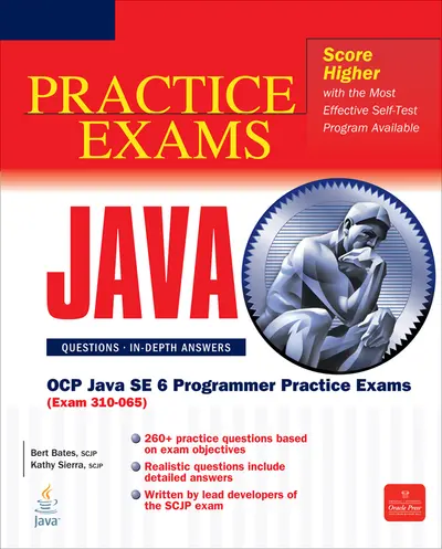 OCP Java SE 6 Programmer Practice Exams (Exam 310-065)
