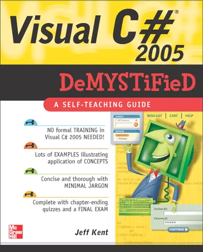 Visual C# 2005 Demystified Visual C# 2005 Demystified