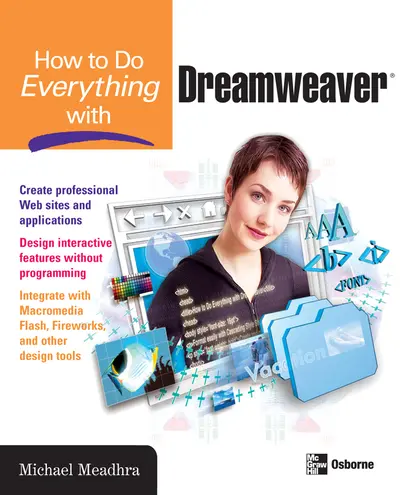 How to Do Everything with Dreamweaver How to Do Everything with Dreamweaver