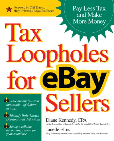 Tax Loopholes for eBay Sellers Tax Loopholes for eBay Sellers
