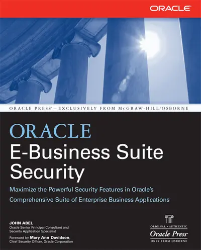 Oracle E-Business Suite Security Oracle E-Business Suite Security
