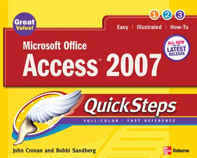 Microsoft Office Access 2007 QuickSteps Microsoft Office Access 2007 QuickSteps