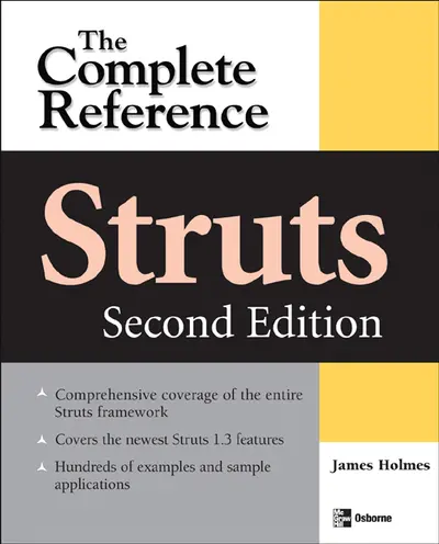 Struts: The Complete Reference, 2nd Edition Struts: The Complete Reference, 2nd Edition