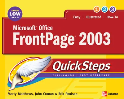 Microsoft Office FrontPage 2003 QuickSteps Microsoft Office FrontPage 2003 QuickSteps